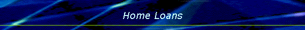 Home Loans