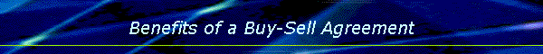 Benefits of a Buy-Sell Agreement
