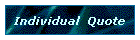 Individual  Quote