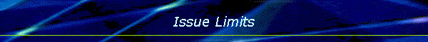 Issue Limits
