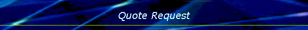Quote Request