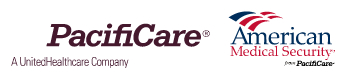 Apply On-Line with Pacificare and American Medical Security for the States of AZ, CA, CO, NV and TX